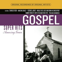 Amazing Grace: Gospel Super Hits