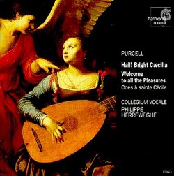 Purcell: Odes for Saint Cecilia's Day (Hail! bright Cecilia! & Welcome to All the Pleasures)