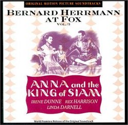 Bernard Herrmann at Fox Vol. 3:  Anna and the King of Siam