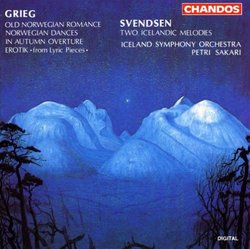 Grieg: Old Norwegian Romance; Norwegian Dances; Svendsen: Two Icelandic Melodies