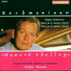 Rachmaninov: Piano Concertos No. 2 in C minor Op. 18 & No. 3 in D minor Op. 30