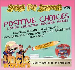 Songs for Schools: Positive Choices