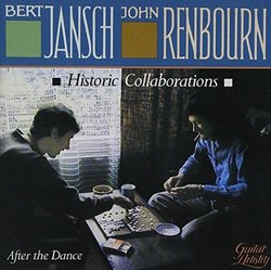 After the Dance by Bert Jansch/John Renbourn (1992-08-04)