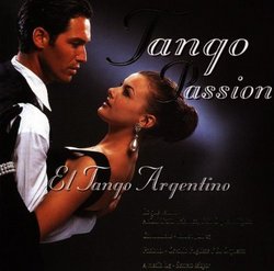 Tango Passion-El Tango Argentino
