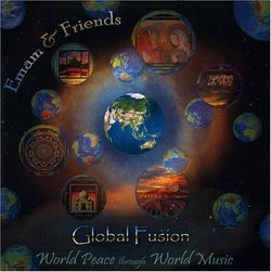 Global Fusion: World Peace Through World Music