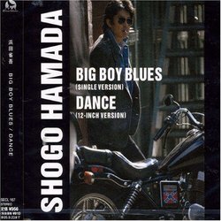 Big Boy Blues/Dance