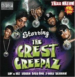 Thizz Nation, Vol. 16: Starring J Diggs & the Crest Creepaz