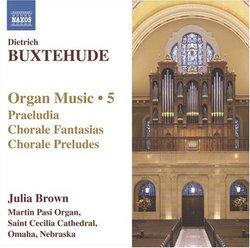 Buxtehude: Organ Music 5