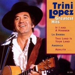 Trini Lopez - Greatest Hits