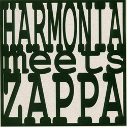 Harmonia Meets Zappa