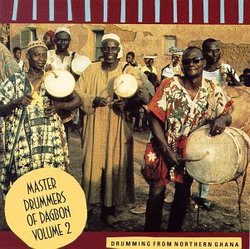 Master Drummers of Dagbon, V. 2