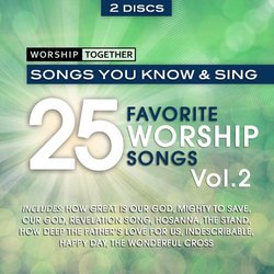 Worship Together: 25 Favorite Worship Songs 2
