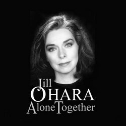 Jill O'Hara Alone Together