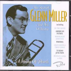 Best of Glenn Miller & His Orch