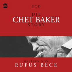 Die Chet Baker Story... Musik