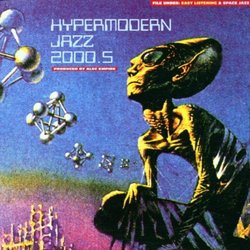Hypermodern Jazz 2000.5