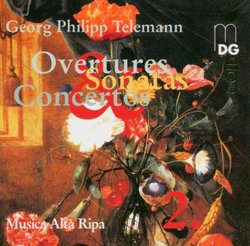 Telemann: Overtures, Sonatas, Concertos
