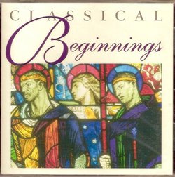 Classical Beginnings