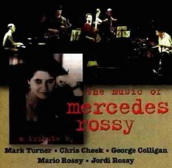 The Music Of Mercedes Rossy (Rec. Live/