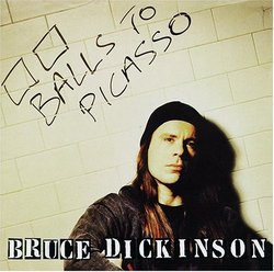 Bruce Dickinson: Balls to Picasso
