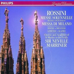 Rossini:Messe Solennelle/Messa Di