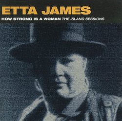 How Strong Is a Woman: Island Sessions