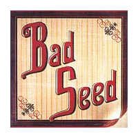 Bad Seed