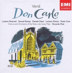 Verdi: Don Carlo - Luciano Pavarotti, Samuel Ramey, Daniela Dessi, Riccardo Muti, Theatre Orchestra & Chorus of La Scala, Milan