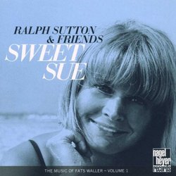 Sweet Sue: Music of Fats Waller