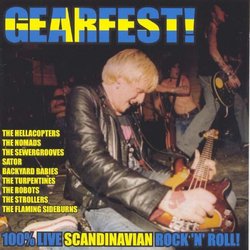 Gearfest! 100% Live Scandinavian Rock 'N' Roll!