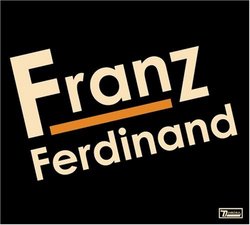 Franz Ferdinand (Bonus CD) (Spec) (Dig)