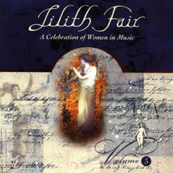 Lilith Fair: A Celebration Of Women In Music, Volume 3