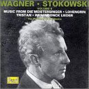 Stokowski and the Philadelphia Orchestra Play Wagner Vol. II