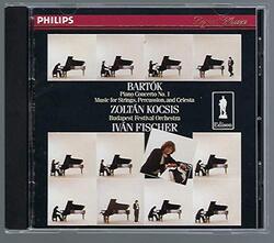 Bartok: Piano Concerto No. 1 / Music for Strings, Percussion & Celesta