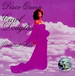 Disco Queen, Carol Douglas - Greatest Hits