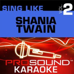 Sing-A-Long: Shania Twain