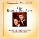 The Everly Brothers - Wake up Little Susie: Greatest Hits