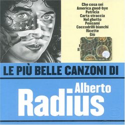 Le Piu' Belle Canzoni di Alberto Radius