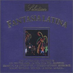 Selection: Fantasia Latina