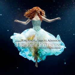 The Light Princess (Original Cast Recording) - European/UK Edition