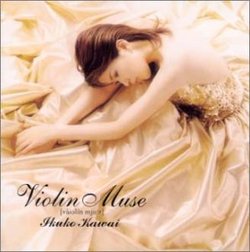 Ikuko Kawai - Violin Muse