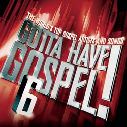 Gotta Have Gospel 6 (Bonus Dvd)