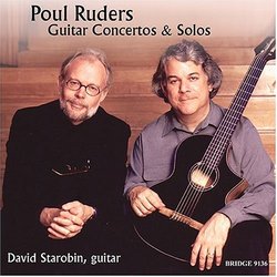 Poul Ruders: Guitar Concertos and Solos; David Starobin, guitar