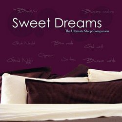 Sweet Dreams: Ult Sleep Companion Music
