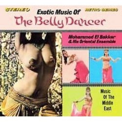 Exotic Music of the Belly Dancer (Dig)