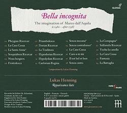 Lukas Henning: Bella Incognita - The Imagination of Marco dall'Aquila
