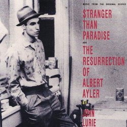 Stranger Than Paradise / Albert Ayler