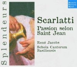 Scarlatti: Passion selon Saint Jean