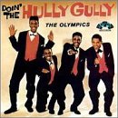 The Olympics - All-Time Greatest Hits!