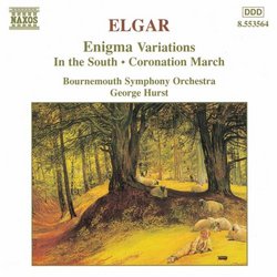 Elgar: Enigma Variations; In the South; Coronation March